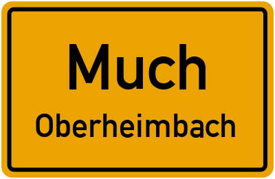 Ortsschild Much Oberheimbach