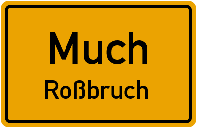 Straßenverzeichnis Much Roßbruch