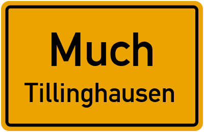 Ortsschild Much Tillinghausen