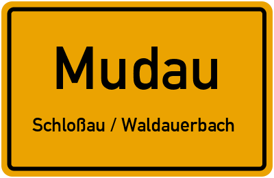 Ortsschild Mudau Schloßau / Waldauerbach