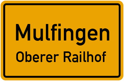 Ortsschild Mulfingen Oberer Railhof