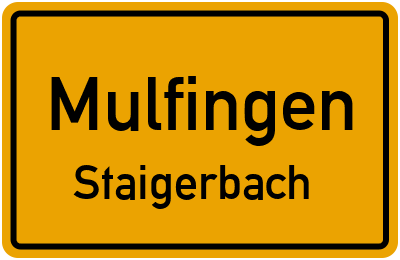 Ortsschild Mulfingen Staigerbach