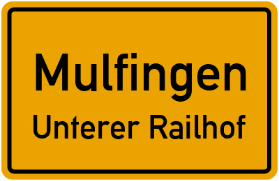 Ortsschild Mulfingen Unterer Railhof