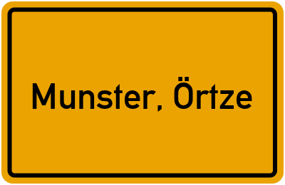 Ortsschild von Stadt Munster, Örtze in Niedersachsen