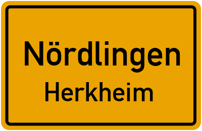 Ortsschild Nördlingen Herkheim