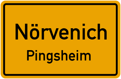 Ortsschild Nörvenich Pingsheim