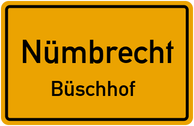 Ortsschild Nümbrecht Büschhof