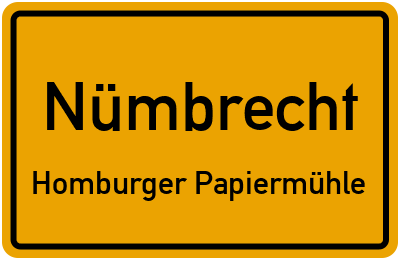 Ortsschild Nümbrecht Homburger Papiermühle