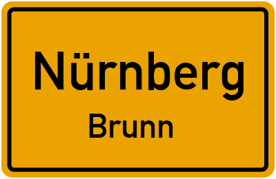 Ortsschild Nürnberg Brunn