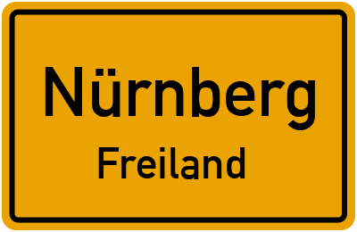 Ortsschild Nürnberg Freiland