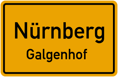 Ortsschild Nürnberg Galgenhof
