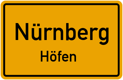 Ortsschild Nürnberg Höfen