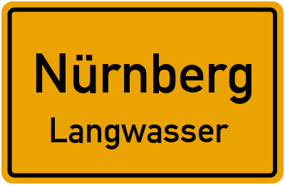 Ortsschild Nürnberg Langwasser