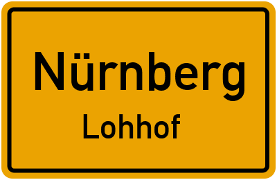 Ortsschild Nürnberg Lohhof