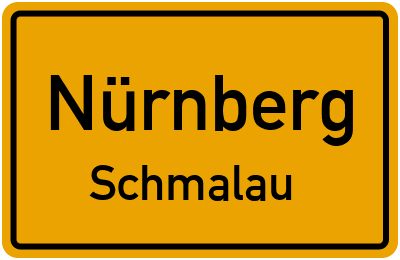 Ortsschild Nürnberg Schmalau