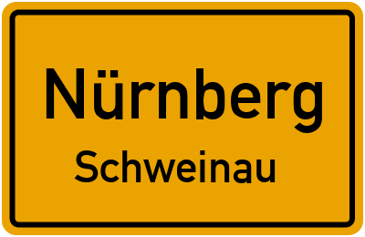 Ortsschild Nürnberg Schweinau