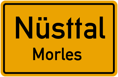 Ortsschild Nüsttal Morles