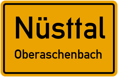 Ortsschild Nüsttal Oberaschenbach