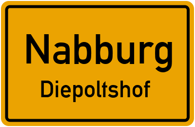 Ortsschild Nabburg Diepoltshof
