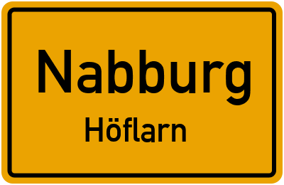 Ortsschild Nabburg Höflarn