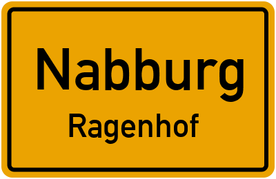 Ortsschild Nabburg Ragenhof