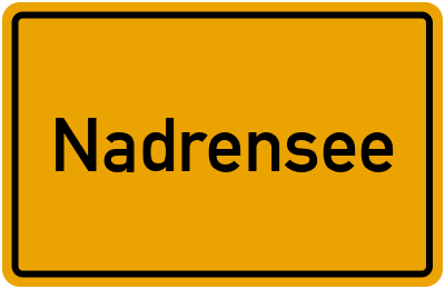 Ortsschild von Nadrensee in Mecklenburg-Vorpommern