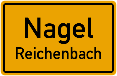 Ortsschild Nagel Reichenbach