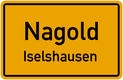 Ortsschild Nagold Iselshausen