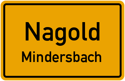 Ortsschild Nagold Mindersbach