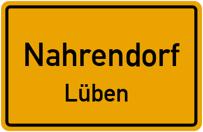 Ortsschild Nahrendorf Lüben