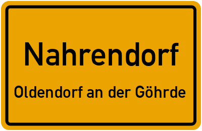 Ortsschild Nahrendorf Oldendorf an der Göhrde