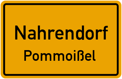 Ortsschild Nahrendorf Pommoißel