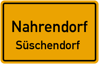 Ortsschild Nahrendorf Süschendorf