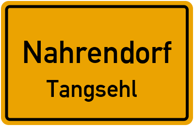 Ortsschild Nahrendorf Tangsehl