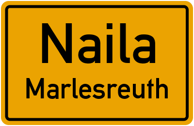 Ortsschild Naila Marlesreuth