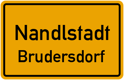 Ortsschild Nandlstadt Brudersdorf