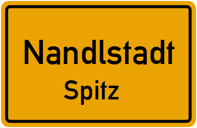 Ortsschild Nandlstadt Spitz