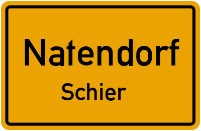 Ortsschild Natendorf Schier