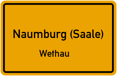 Straßenverzeichnis Naumburg (Saale) Wethau