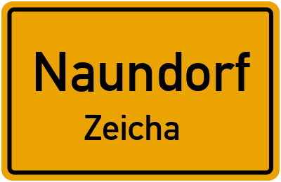 Ortsschild Naundorf Zeicha