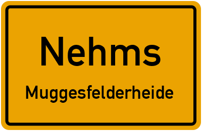 Straßenverzeichnis Nehms Muggesfelderheide