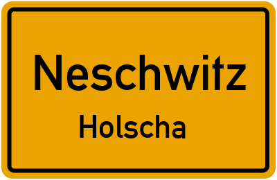 Straßenverzeichnis Neschwitz Holscha