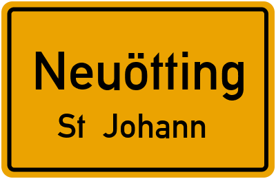 Ortsschild Neuötting St. Johann