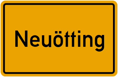 Ortsschild von Neuötting in Bayern