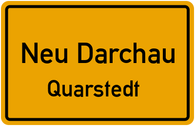 Ortsschild Neu Darchau Quarstedt