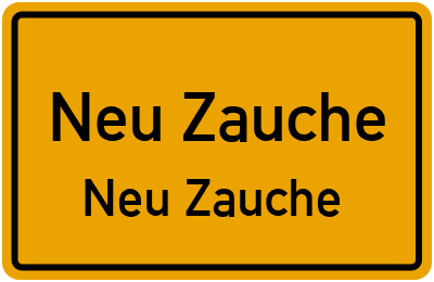 Straßenverzeichnis Neu Zauche Neu Zauche