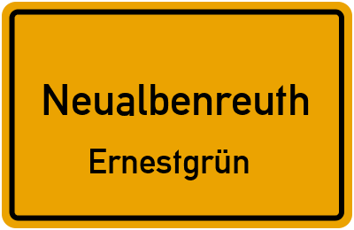 Ortsschild Neualbenreuth Ernestgrün