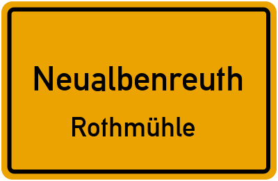 Ortsschild Neualbenreuth Rothmühle