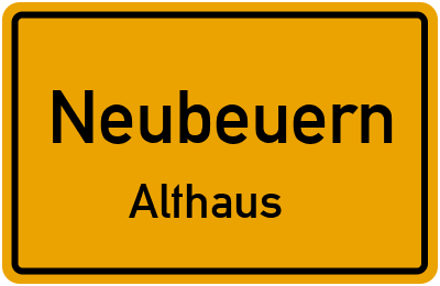 Ortsschild Neubeuern Althaus