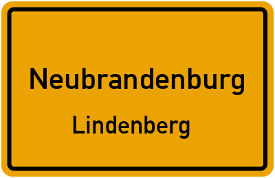 Ortsschild Neubrandenburg Lindenberg